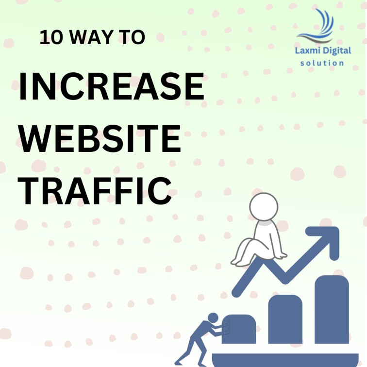 10 ways to generate high traffic on your website